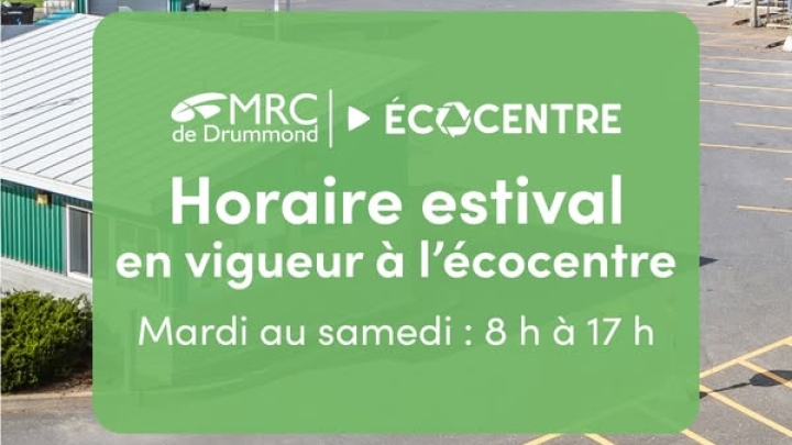 L'écocentre passe à l'heure estival