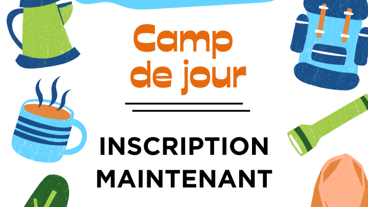 Inscription camp de jour été 2025