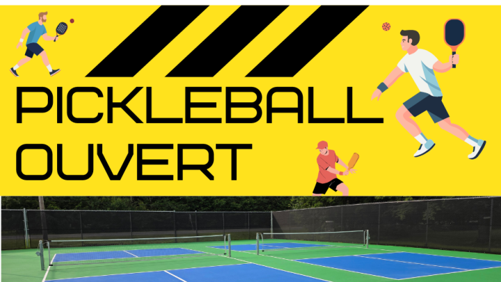 PICKLEBALL OUVERT